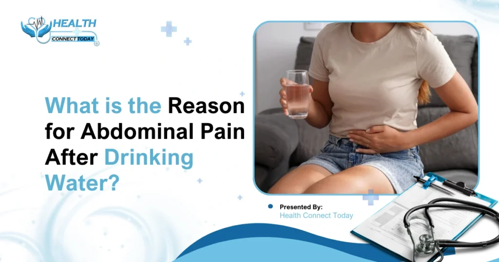 abdominal pain after drinking water