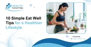 Eat Well Tips