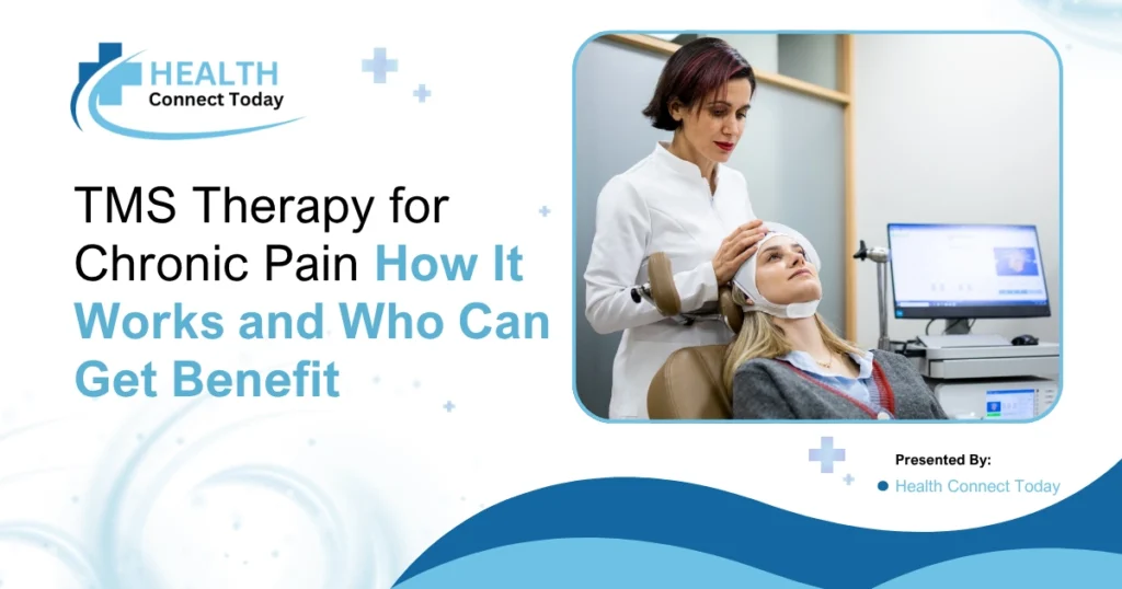 Transcranial Magnetic Stimulation for chronic pain relief